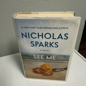 Nicholas Sparks 'See Me' Hardcover Book